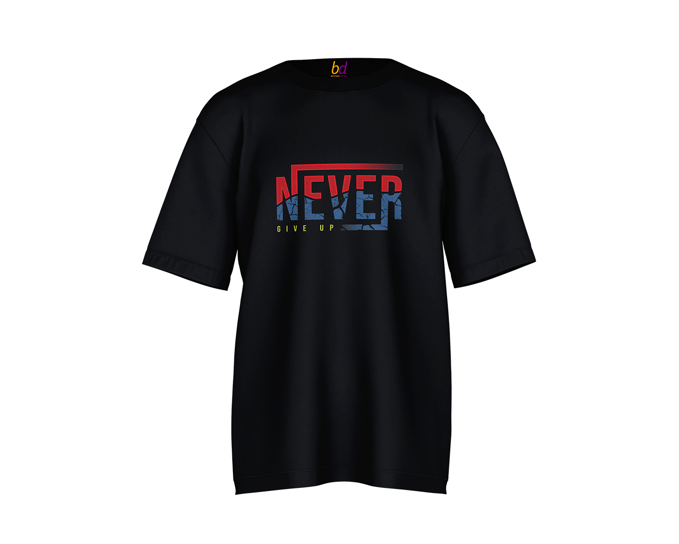 Never Give Up Drop Shoulder
